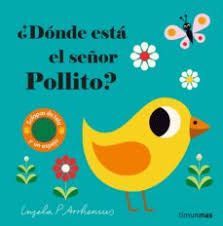 DÓNDE ESTÁ EL SEÑOR POLLITO?