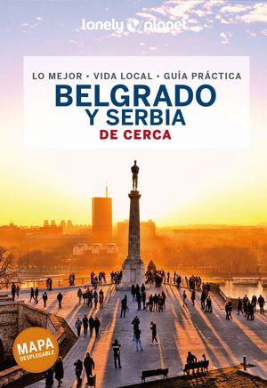 BELGRADO Y SERBIA DE CERCA, GUIA LONELY PLANET