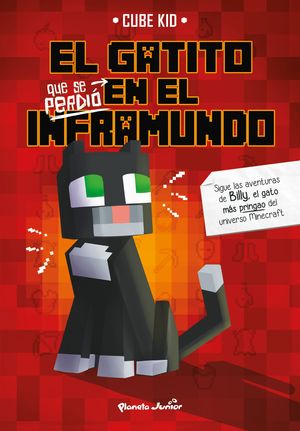 GATITO QUE SE PERDIÓ EN EL INFRAMUNDO, EL