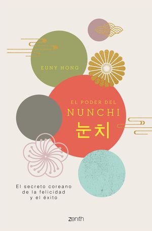 PODER DEL NUNCHI, EL
