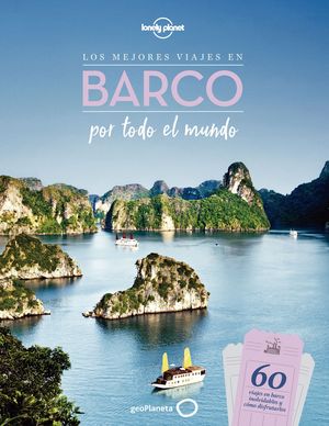 MEJORES VIAJES EN BARCO POR TODO EL MUNDO, LOS