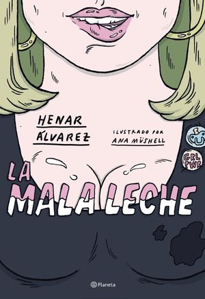 MALA LECHE, LA