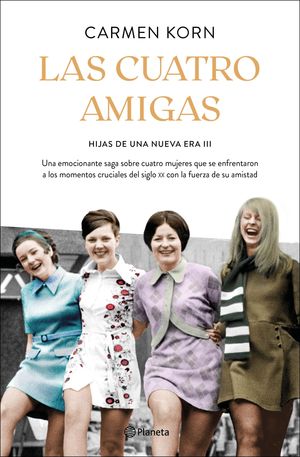 CUATRO AMIGAS, LAS