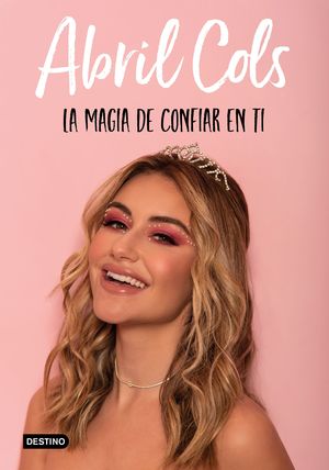 MAGIA DE CONFIAR EN TI, LA