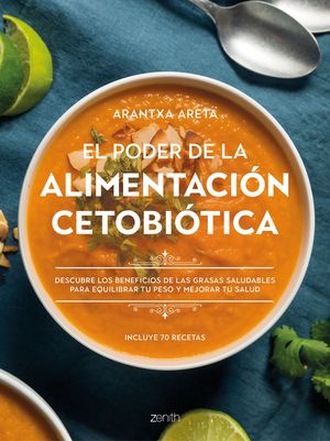 PODER DE LA ALIMENTACIÓN CETOBIÓTICA, EL