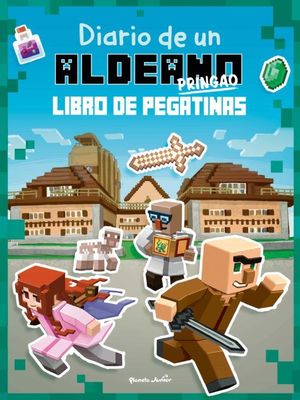 DIARIO DE UN ALDEANO PRINGAO - LIBRO DE PEGATINAS