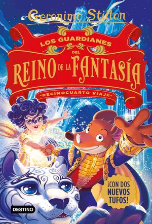 GUARDIANES DEL REINO DE LA FANTASÍA, LOS