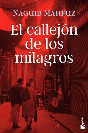 CALLEJÓN DE LOS MILAGROS, EL