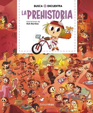 PREHISTORIA, LA