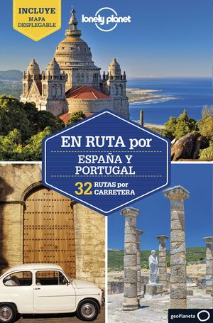 EN RUTA POR ESPAÑA Y PORTUGAL, LONELY PLANET