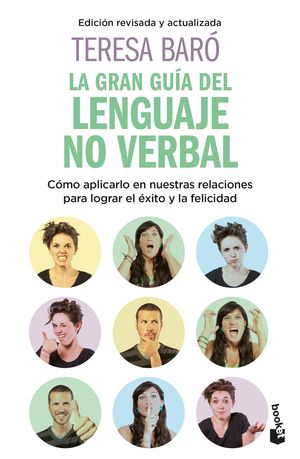 GRAN GUÍA DEL LENGUAJE NO VERBAL, LA