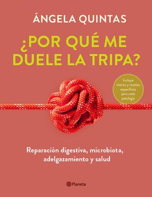 POR QUÉ ME DUELE LA TRIPA?