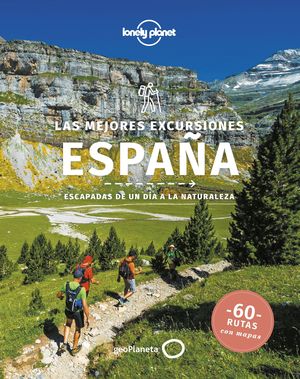 MEJORES EXCURSIONES ESPAÑA, LAS