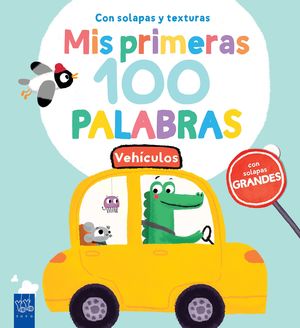 VEHÍCULOS. MIS PRIMERAS 100 PALABRAS