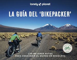 GUÍA DEL 'BIKEPACKER', LA