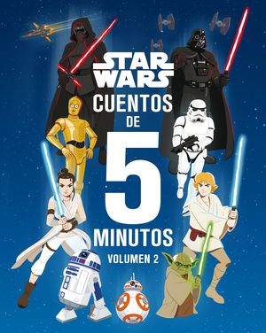 STAR WARS. CUENTOS DE 5 MINUTOS
