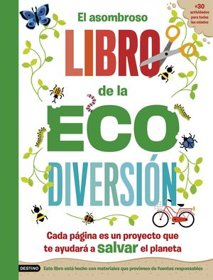 ASOMBROSO LIBRO DE LA ECODIVERSIÓN, EL