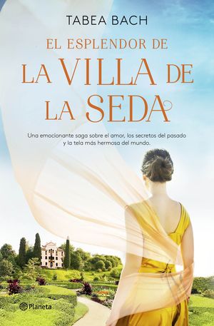 ESPLENDOR DE LA VILLA DE LA SEDA, EL