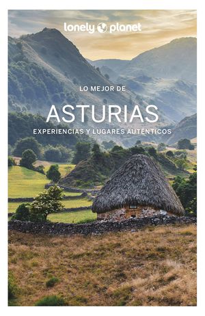 ASTURIAS , LO MEJOR DE LONELY PLANET