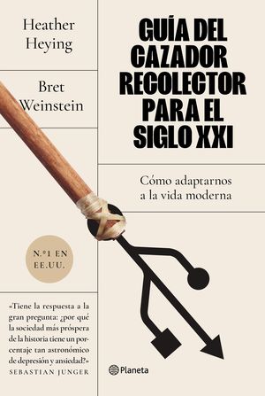 GUÍA DEL CAZADOR RECOLECTOR PARA EL SIGLO XXI