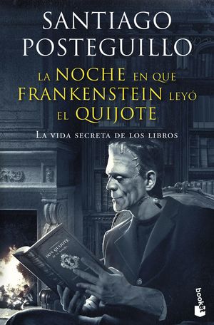 NOCHE EN QUE FRANKENSTEIN LEYÓ EL QUIJOTE, LA