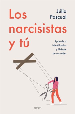 NARCISISTAS Y TÚ, LOS