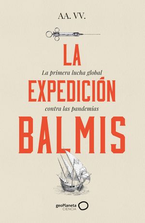 EXPEDICIÓN BALMIS, LA