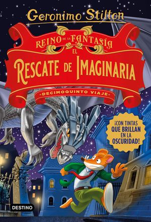 RESCATE DE IMAGINARIA (DECIMOQUINTO VIAJE), EL