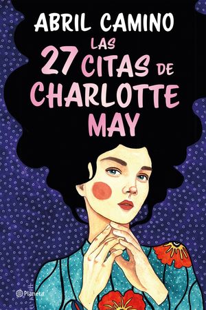 27 CITAS DE CHARLOTTE MAY, LAS