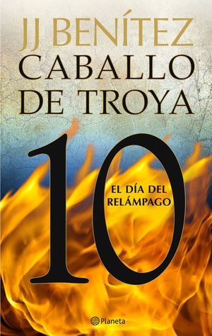 DÍA DEL RELÁMPAGO, EL - CABALLO DE TROYA 10