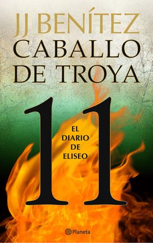 DIARIO DE ELISEO, EL - CABALLO DE TROYA 11