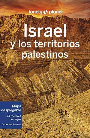 ISRAEL Y LOS TERRITORIOS PALESTINOS - GUIA LONELY PLANET
