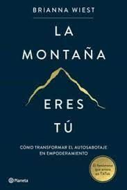 MONTAÑA ERES TÚ, LA