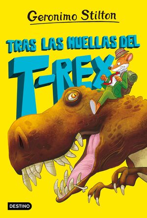 TRAS LAS HUELLAS DEL T. REX