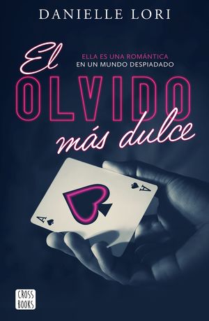 OLVIDO MÁS DULCE, EL