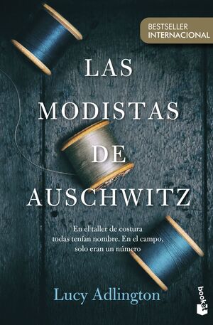 MODISTAS DE AUSCHWITZ, LAS