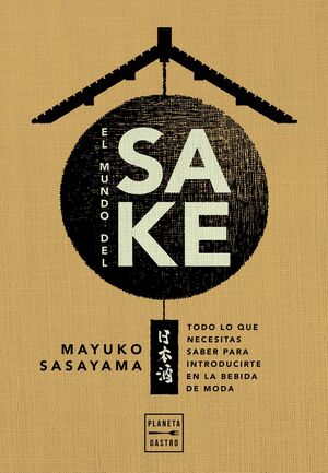 MUNDO DEL SAKE, EL