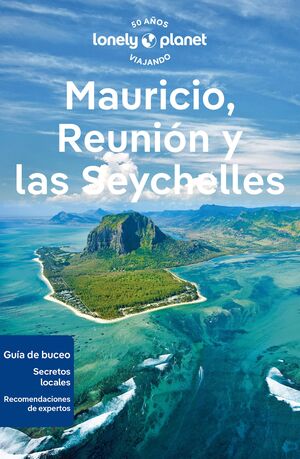 MAURICIO, REUNIÓN Y SEYCHELLES - GUIA LONELY PLANET