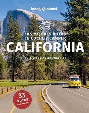 MEJORES RUTAS EN COCHE Y CÁMPER POR CALIFORNIA, LAS