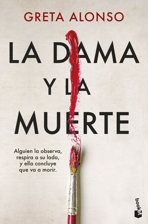 DAMA Y LA MUERTE, LA