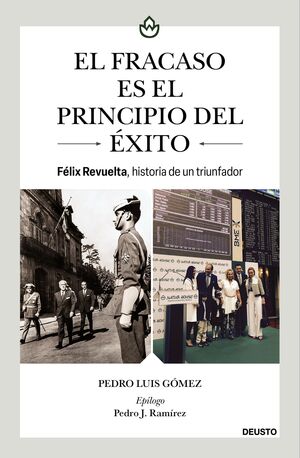 FRACASO ES EL PRINCIPIO DEL ÉXITO, EL