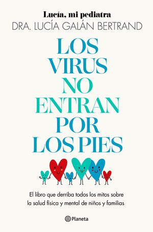 VIRUS NO ENTRAN POR LOS PIES, LOS