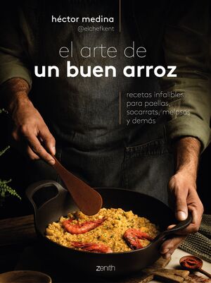 ARTE DE UN BUEN ARROZ, EL