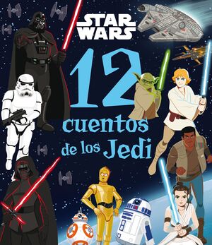 STAR WARS (12 CUENTOS DE LOS JEDI)