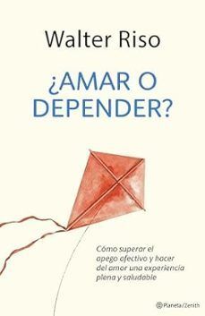 AMAR O DEPENDER?