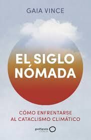 SIGLO NÓMADA, EL