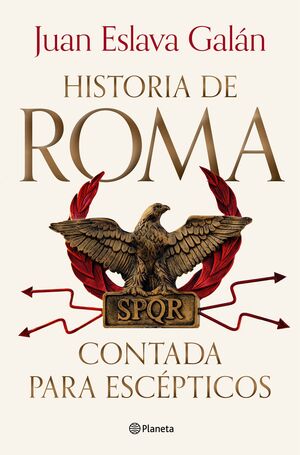 HISTORIA DE ROMA CONTADA PARA ESCÉPTICOS, LA