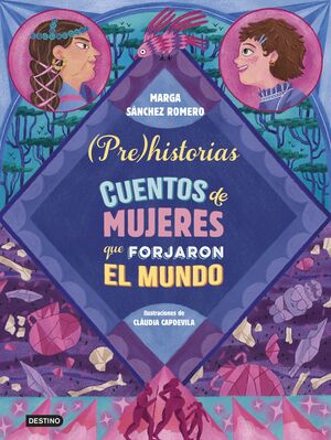 CUENTOS DE MUJERES QUE FORJARON EL MUNDO