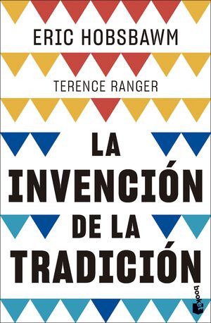 INVENCIÓN DE LA TRADICIÓN, LA