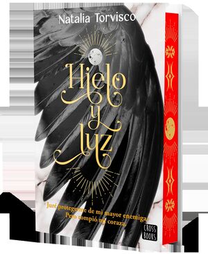 HIELO Y LUZ (EDICION CANTOS TINTADOS)